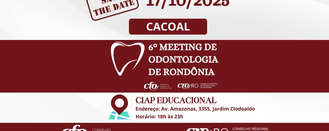 6º Meeting de Odontologia de Rondônia