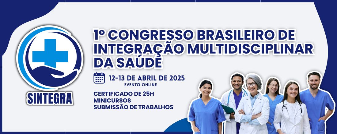 Sintegra Saúde – 1º Congresso Brasileiro de Integração Multidisciplinar da Saúde