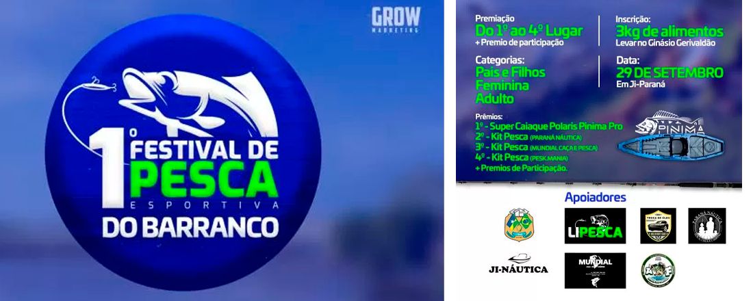1º Festival de Pesca Esportiva no Barranco em Ji-Paraná/RO
