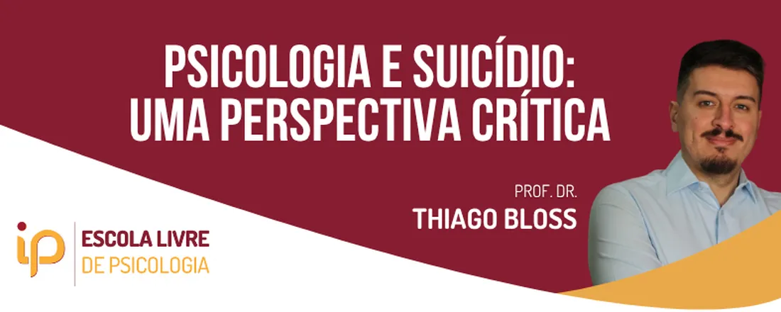 Curso de Extensão | Psicologia e Suicídio: Uma Perspectiva Crítica