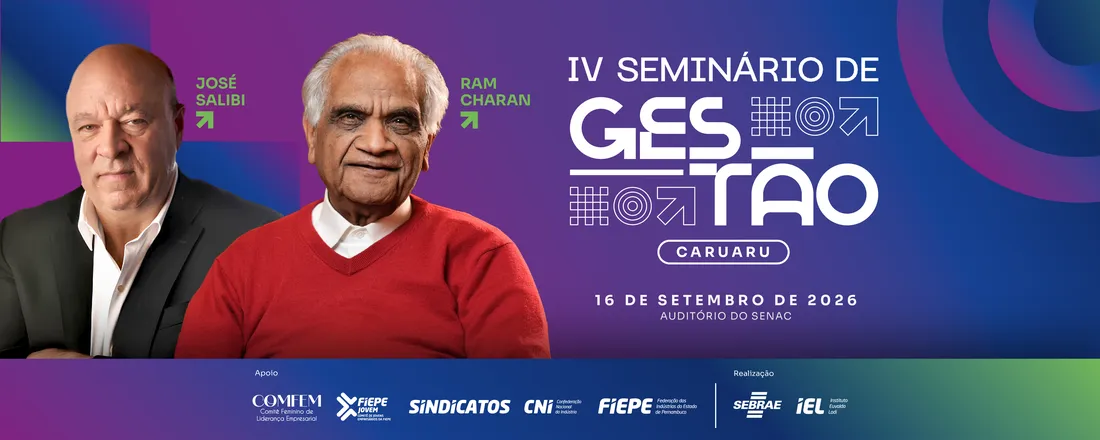IV SEMINÁRIO DE GESTÃO - AGRESTE