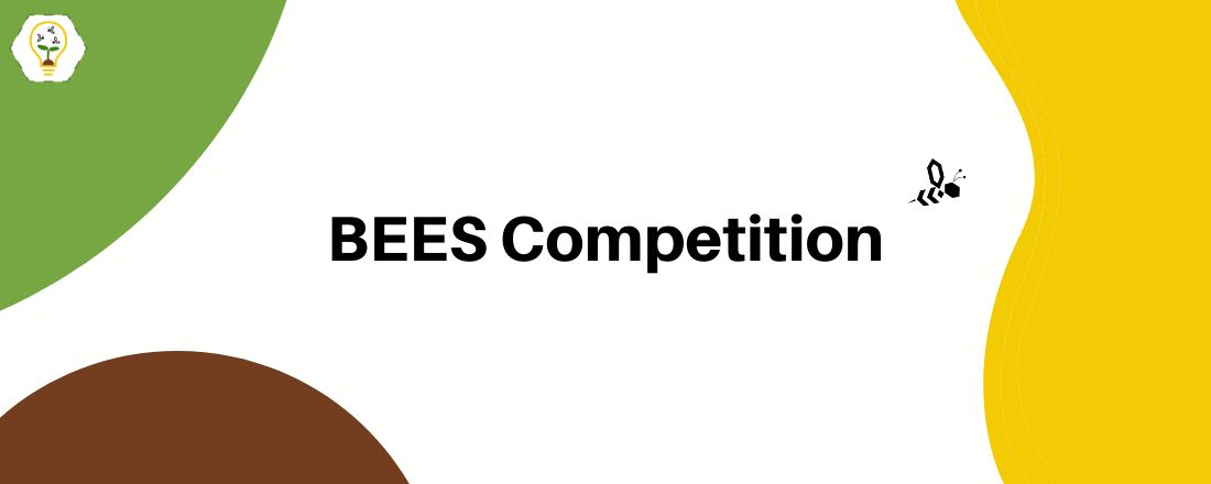 BEES Competition