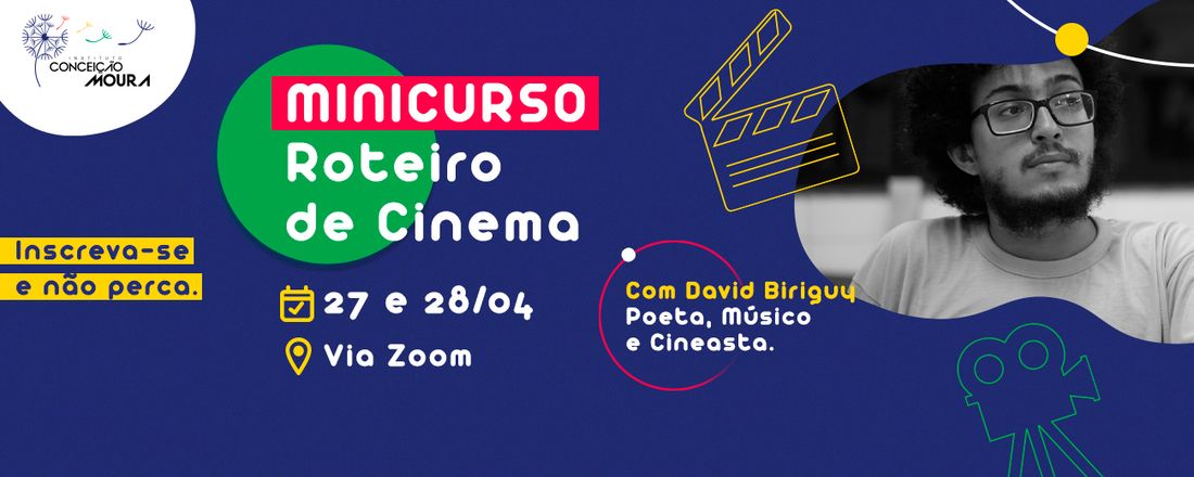 Minicurso - Roteiro de Cinema