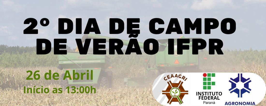 2° Dia de Campo de Verão IFPR