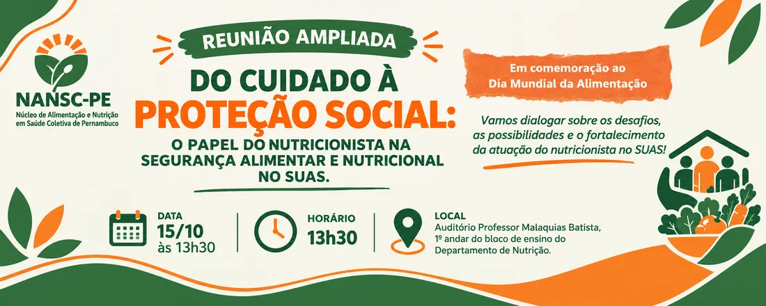 Do cuidado à proteção social: o papel do nutricionista na Segurança Alimentar e Nutricional no SUAS