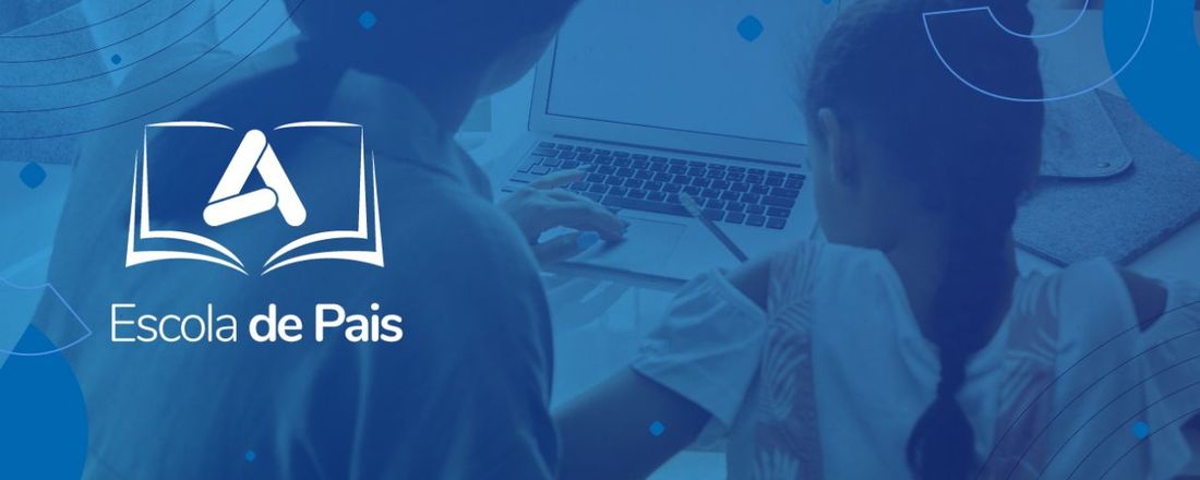 Simpósio Nacional de Fortalecimento do Sistema de Garantia de Direitos - Escola de Pais