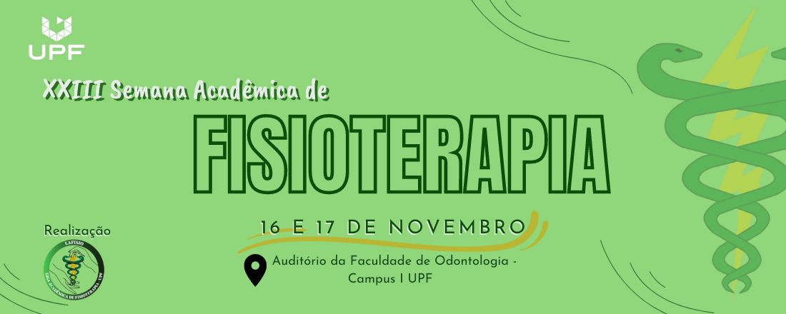 XXIII Semana Acadêmica de Fisioterapia da Universidade de Passo Fundo