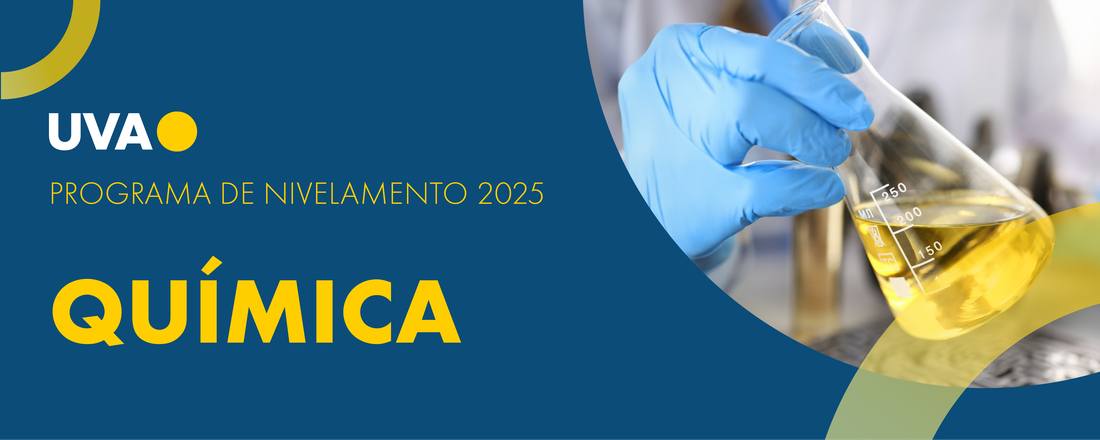 PROGRAMA DE NIVELAMENTO - TURMA DE QUÍMICA 2025.1.2