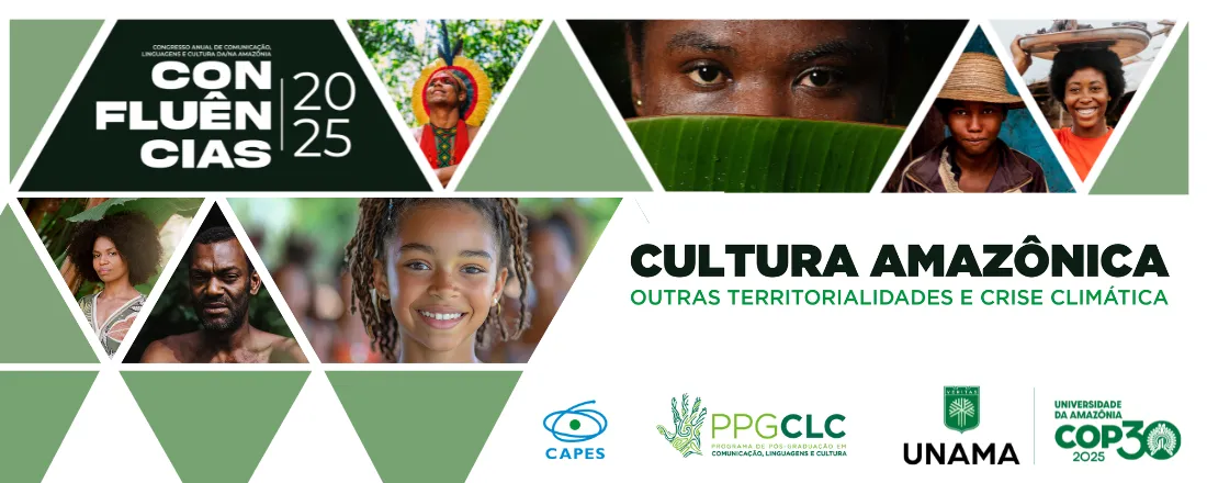 12º CONFLUÊNCIAS - CONGRESSO ANUAL DE COMUNICAÇÃO, LINGUAGENS E CULTURA DA/NA AMAZÔNIA