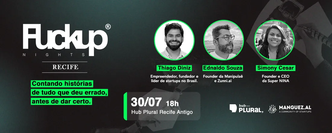 FuckUp Nights Recife - Julho