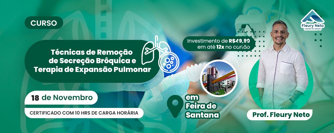 Curso de Técnicas de Remoção de Secreção Brônquica e Terapia de Expansão Pulmonar