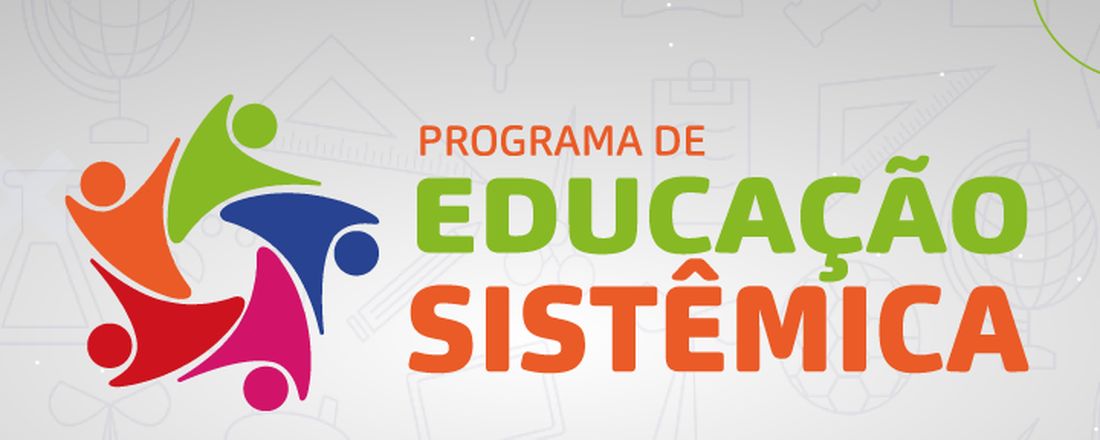 Programa de Educação Sistêmica - Igreja Nova - Encerramento