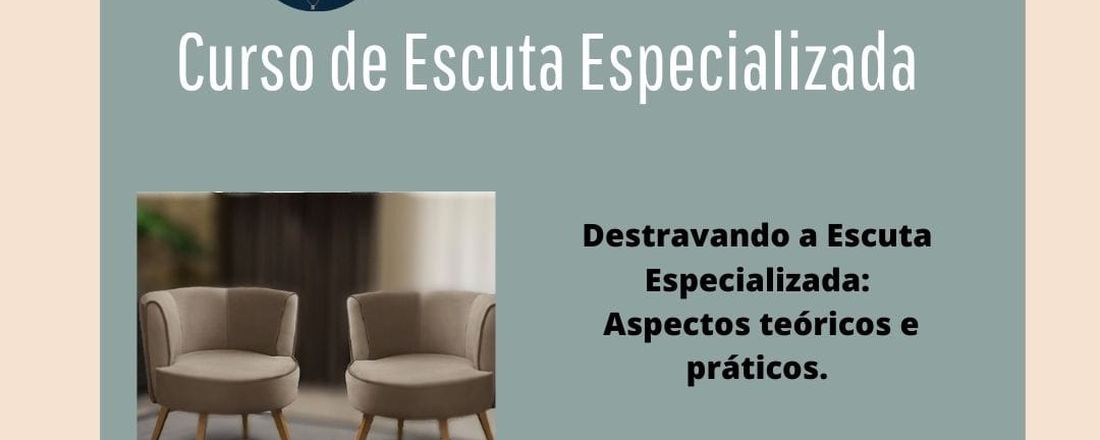 CURSO DE ESCUTA ESPECIALIZADA