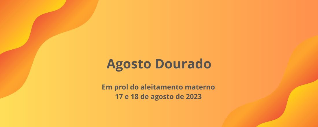 Atualização Agosto Dourado 2023