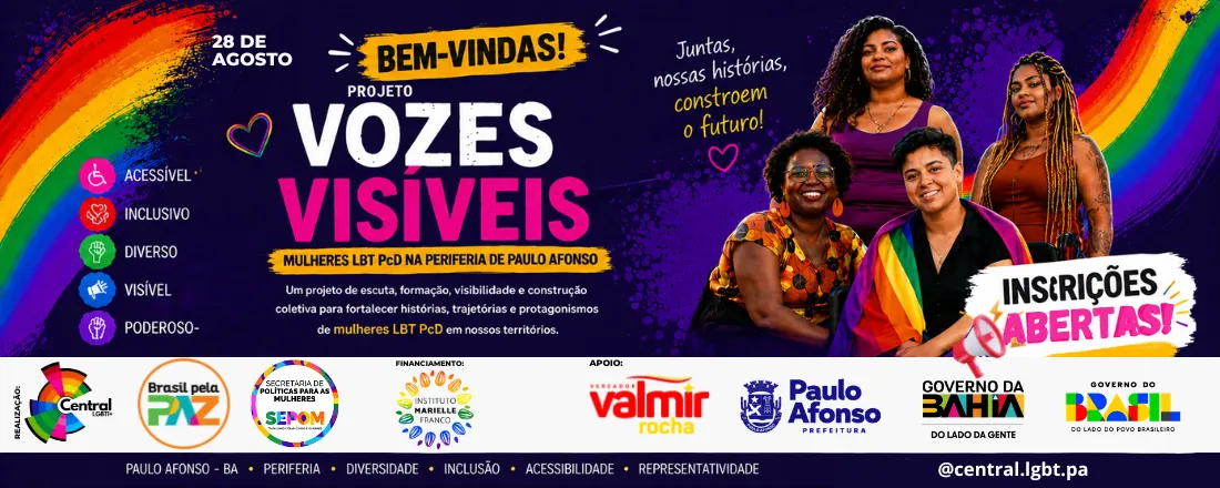 Vozes Visiveis - Encontro de Mulheres PCDs - LGBT da Bahia