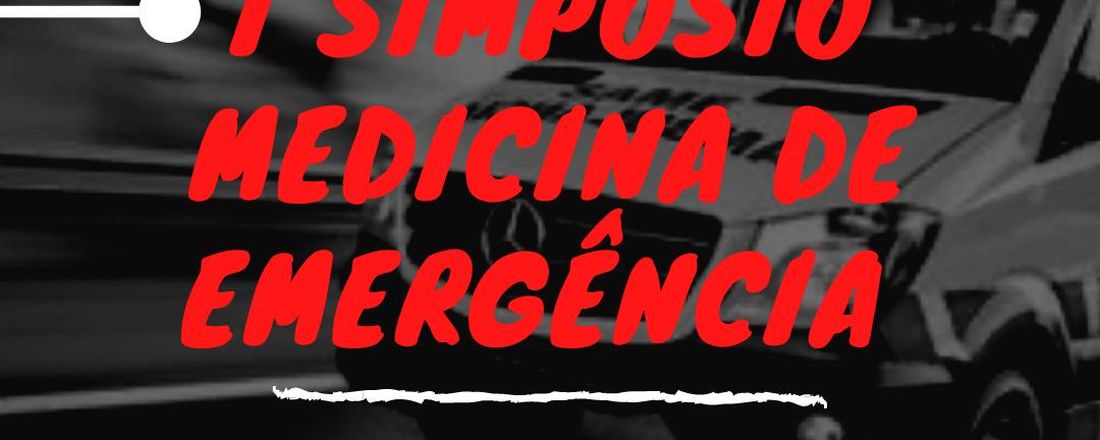 Simpósio Medicina de Emergência: do APH à sala vermelha