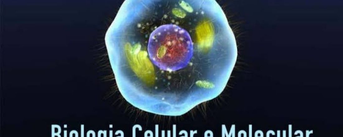 BIOLOGIA CELULAR E MOLECULAR