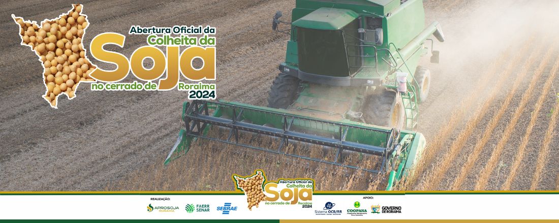 ABERTURA DA COLHEITA DO SOJA 2024