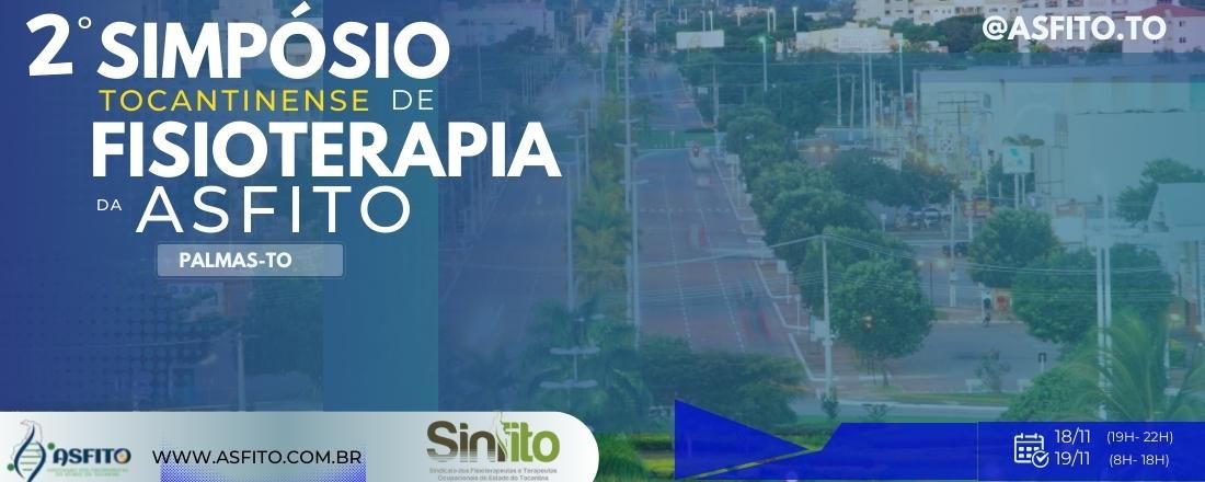 2º Simpósio Tocantinense de Fisioterapia da ASFITO