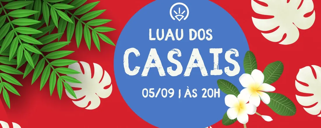 LUAU DOS CASAIS
