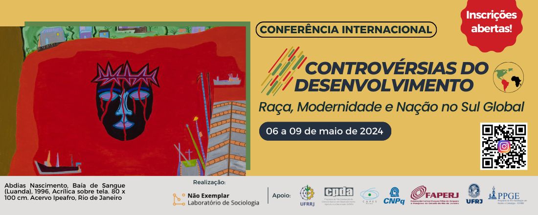 CONTROVÉRSIAS DO DESENVOLVIMENTO: Raça, Modernidade e Nação no Sul Global