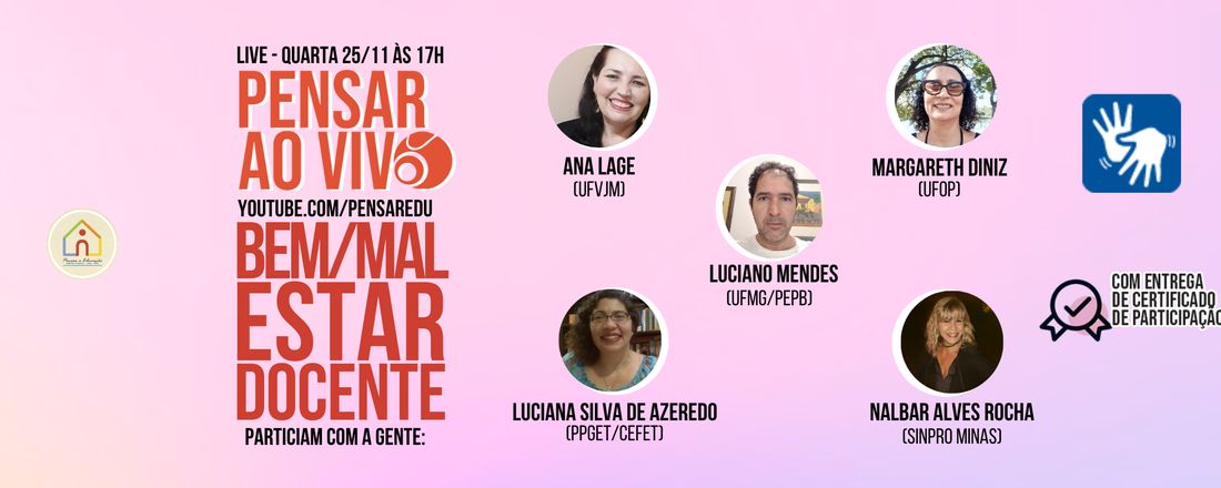 Bem/Mal-estar docente [PENSAR AO VIVO]