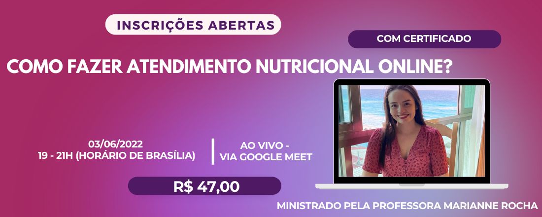 Como fazer atendimento nutricional online?