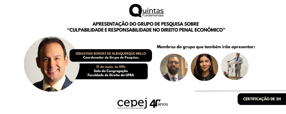 Quintas Fundamentais - Culpabilidade e Responsabilidade no Direito Penal Econômico