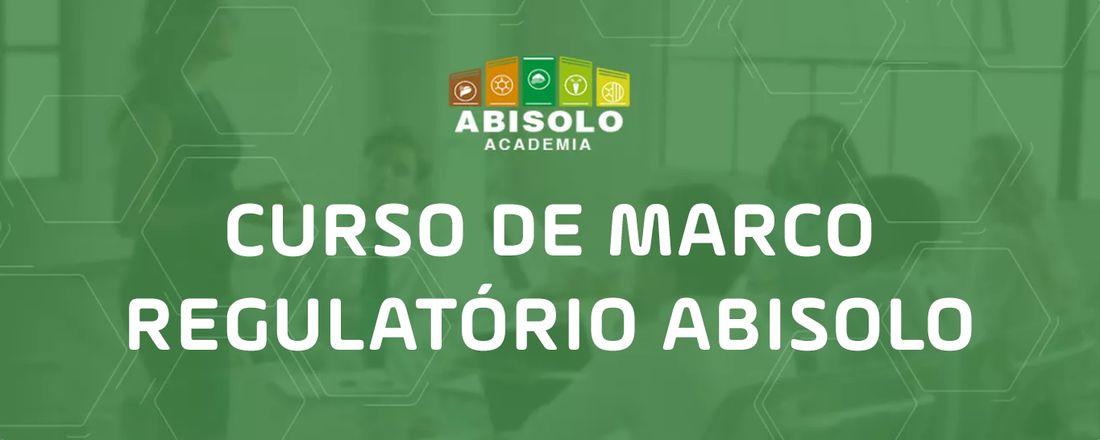 Curso de Marco Regulatório 2021: Atos Normativos; Registro de Estabelecimento e Produtos