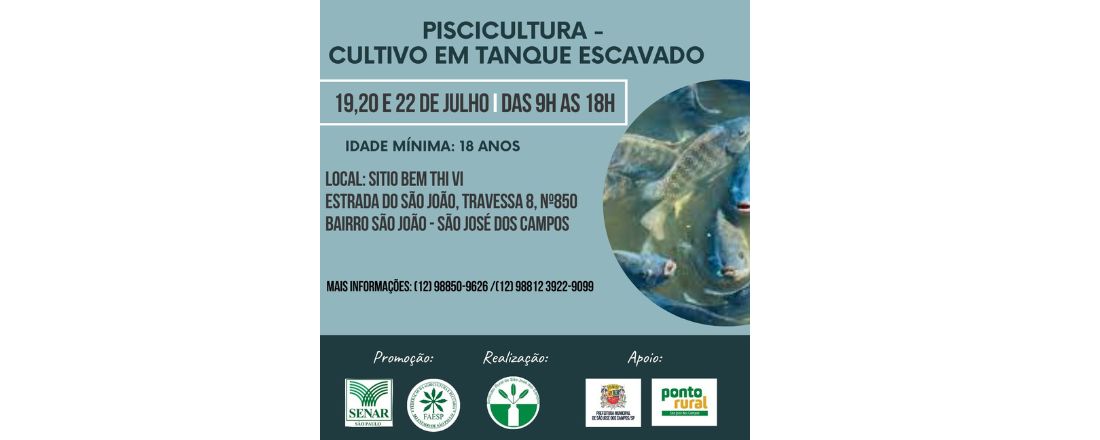 PISCICULTURA – CULTIVO EM TANQUE ESCAVADO