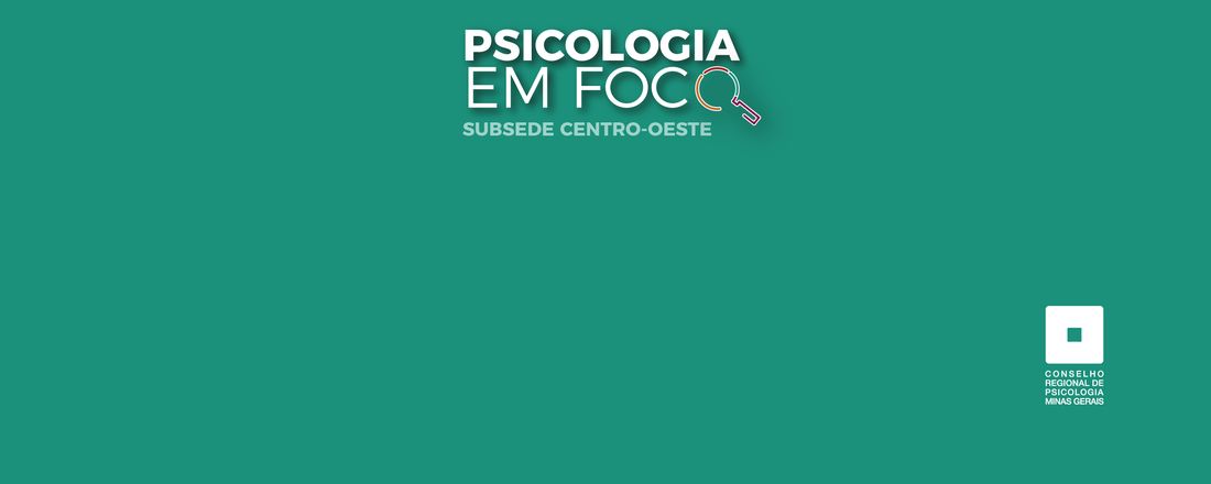 Saúde Mental e Gênero: discussões interseccionais e processos de subjetivação.