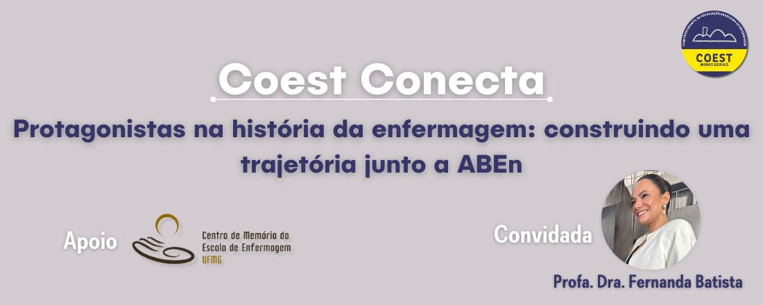 Protagonistas na história da enfermagem: construindo uma trajetória junto a ABEn