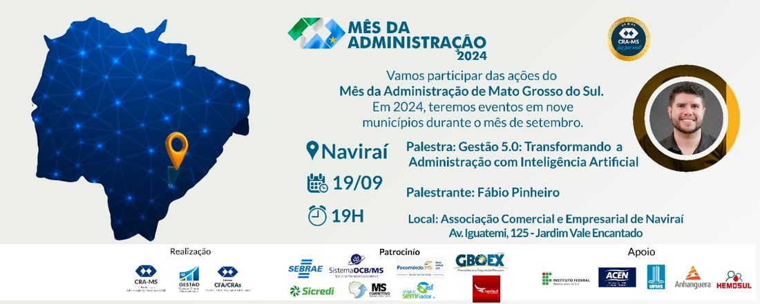 Palestra do Mês da Administração de Naviraí: Novas competências para o profissional do futuro