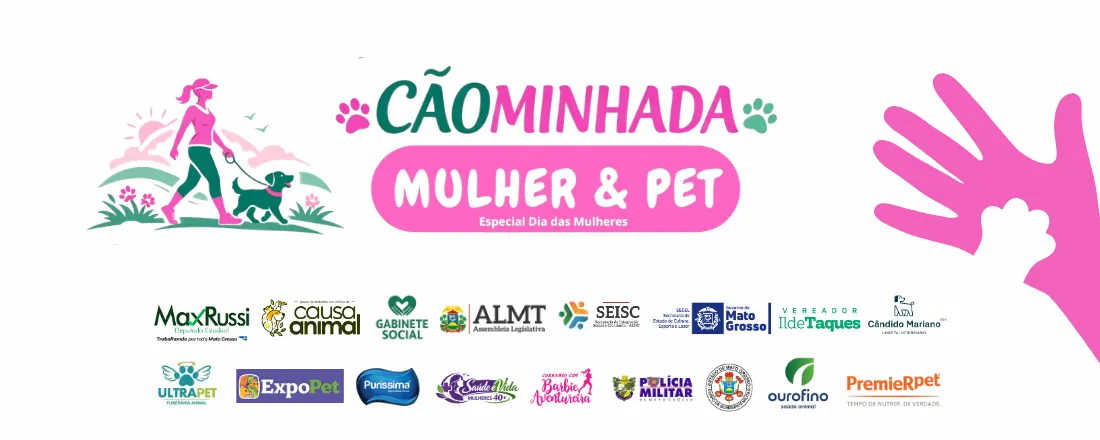 Cãominhada Mulher & Pet