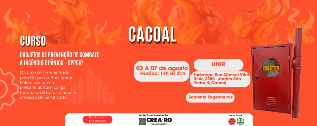 Capacitação em Projetos de Prevenção e Combate a Incêndio e Pânico (CPPCIP) CACOAL