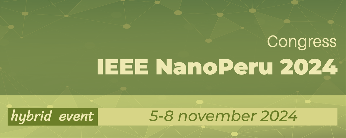 IEEE NanoPeru 2024