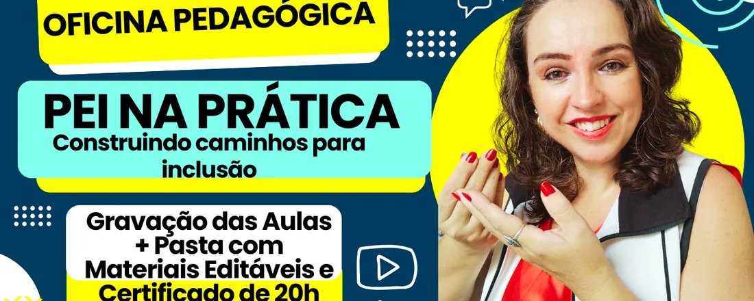 Oficina de Férias - PEI NA PRÁTICA