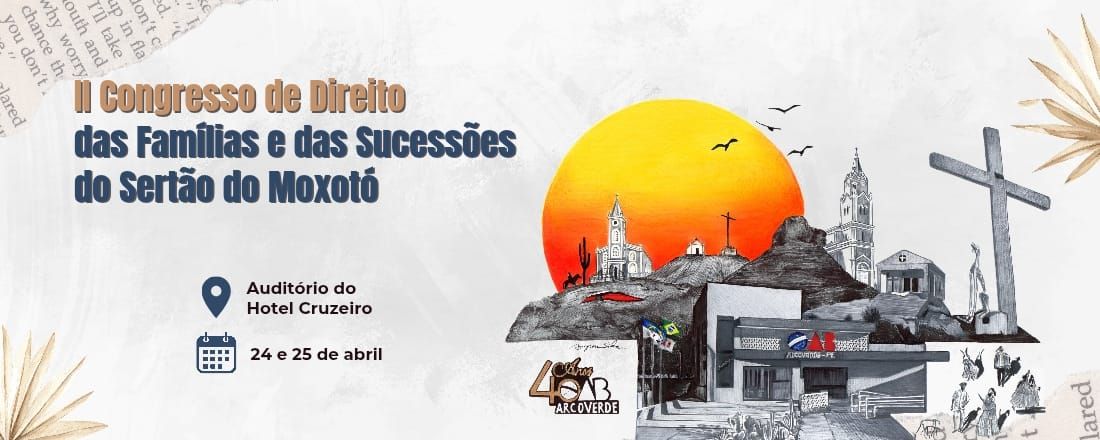 II Congresso de Direito das Famílias e das Sucessões do Sertão do Moxotó