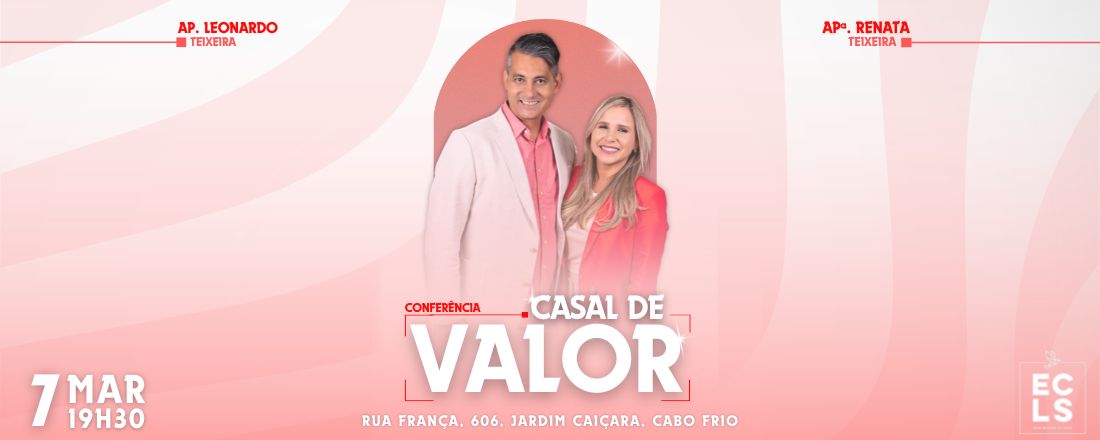 CONFERÊNCIA CASAL DE VALOR
