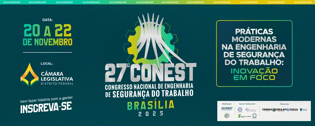 27º CONEST - Congresso Nacional de Engenharia de Segurança do Trabalho