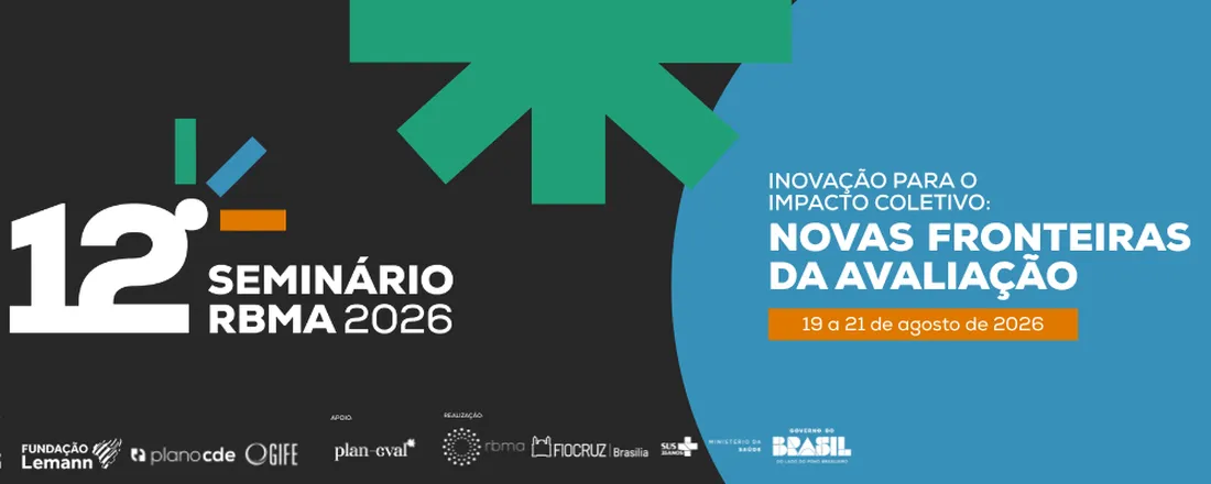 12º Seminário da Rede Brasileira de Monitoramento e Avaliação (RBMA) - 2026