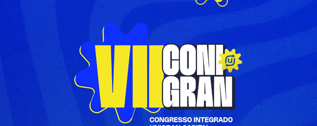VII CONGRESSO INTERDISCIPLINAR UNIGRAN CAPITAL 2026