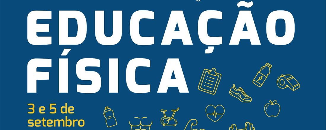 Semana Acadêmica da Educação Física IES 2019/2
