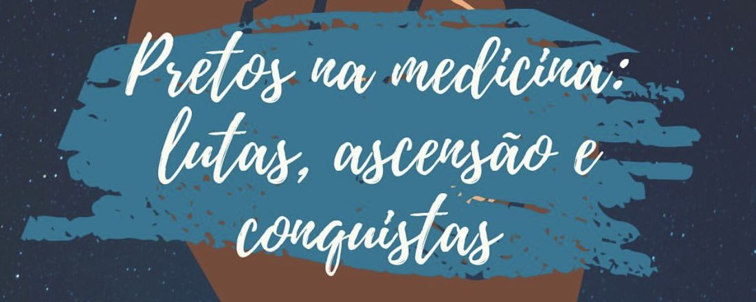 Café com Prosa: Pretos na Medicina