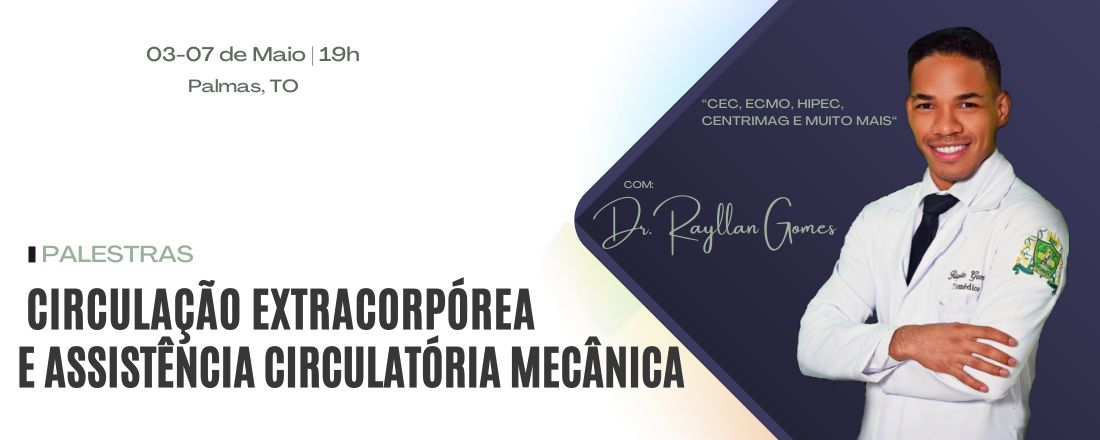 Circulação Extracorpórea e Assistência Circulatória Mecânica - Perfusão