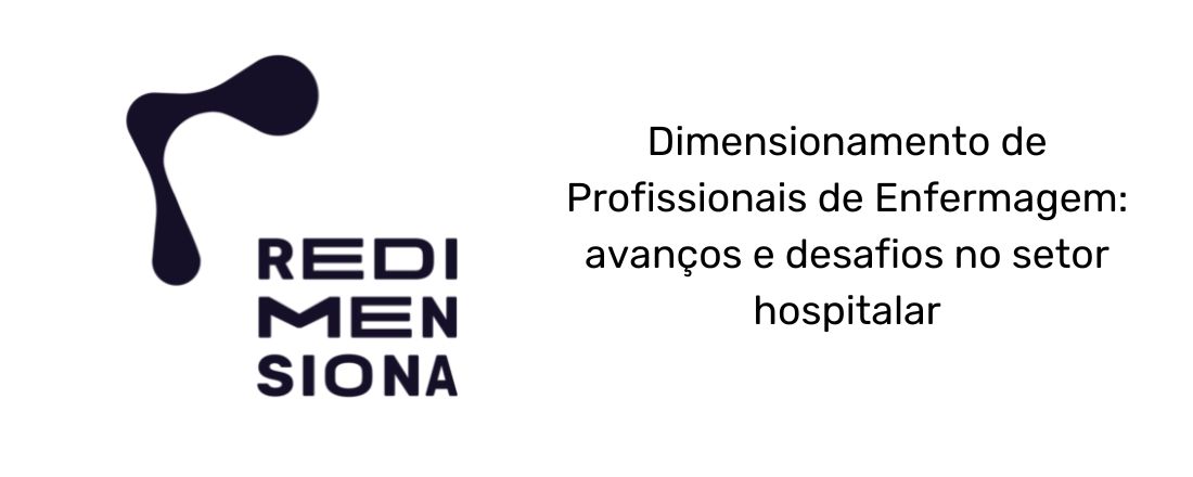 Dimensionamento de profissionais de enfermagem: avanços e desafios no setor hospitalar