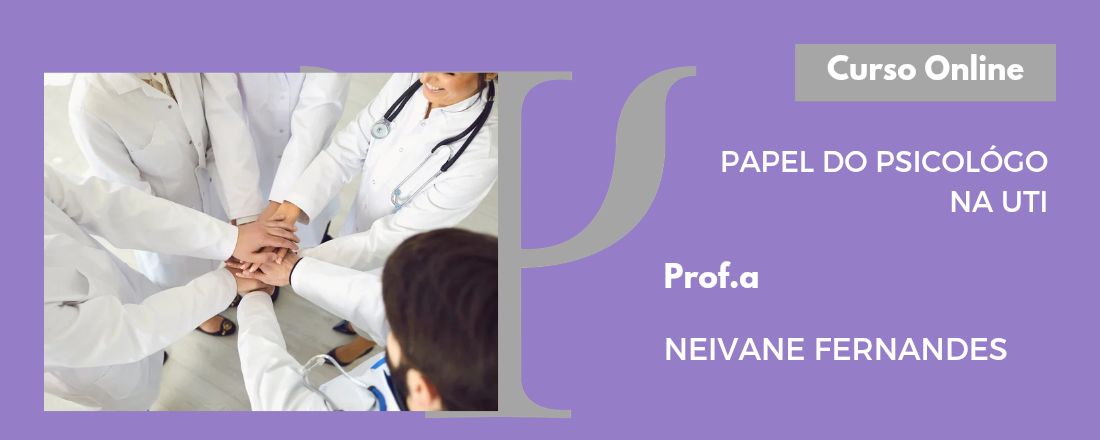 2° Turma Papel do Psicológo na UTI