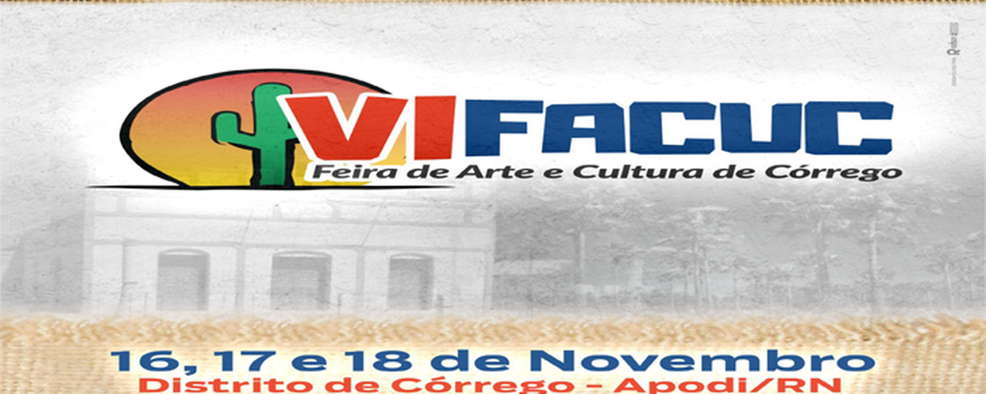 VI FEIRA DE ARTE E CULTURA DE CÓRREGO - FACUC 2018