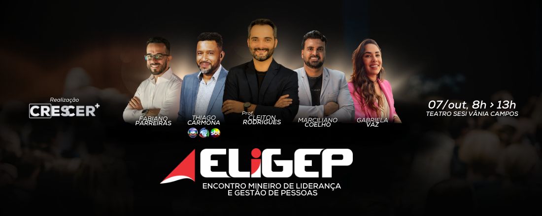 ENCONTRO MINEIRO DE LIDERANÇA E GESTÃO DE PESSOAS