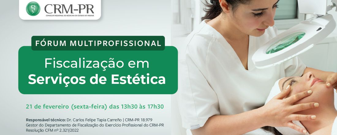 Fórum Multiprofissional de Fiscalização em Serviços de Estética